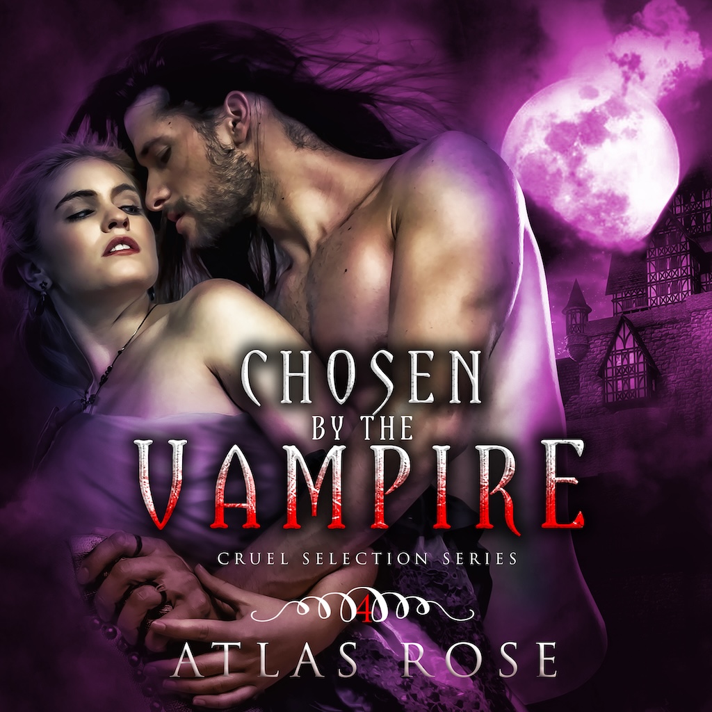 Chosen by the Vampire: Book 4