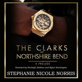 Clarks of Northshire Bend: A Prelude