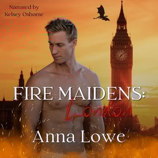 Fire Maidens: London