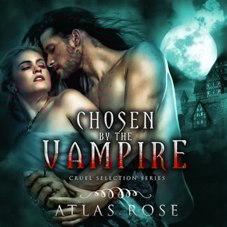Chosen by the Vampire: Book 5
