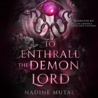 To Enthrall the Demon Lord